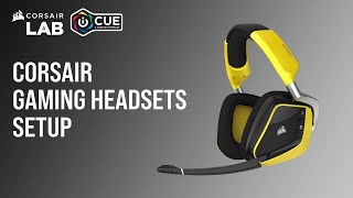 How To Set Up CORSAIR Gaming Headsets in iCUE [upl. by Edmondo108]