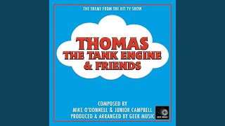 Thomas The Tank Engine amp Friends  Main Theme [upl. by Syverson]