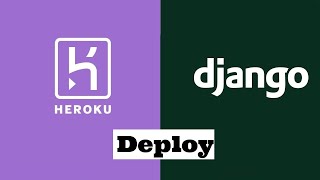 How To Deploy A Django Project To Heroku [upl. by Izak722]