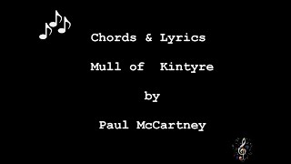 Mull of Kintyre  by Paul McCartney amp Wings  Guitar Chords amp Lyrics [upl. by Lillith]