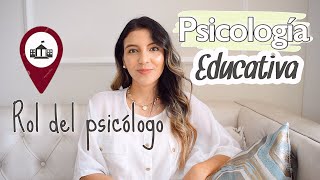 PSICOLOGÍA EDUCATIVA  EN QUE PUEDE TRABAJAR UN PSICÓLOGO [upl. by Tnilc981]