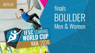 IFSC Climbing World Cup Vail 2016  Bouldering  Finals  MenWomen [upl. by Tips]