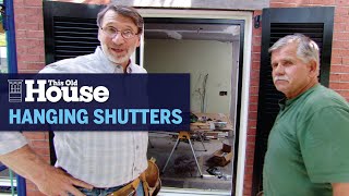 How to Hang New Shutters  This Old House [upl. by Endres]