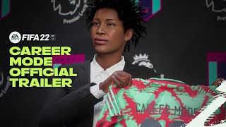 FIFA 22  Official Career Mode Trailer [upl. by Lazos]