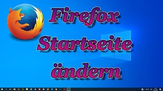 Firefox Browser Startseite festlegenändern [upl. by Melony225]