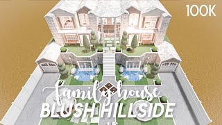 Blush hillside family house  Bloxburg speedbuild [upl. by Nillok]