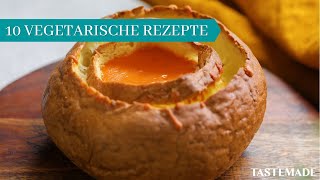 10 UNGLAUBLICHE Vegetarische Rezepte [upl. by Lohcin]