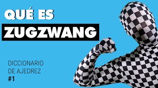 ¿Qué es ZUGZWANG en AJEDREZ [upl. by Marie-Ann866]