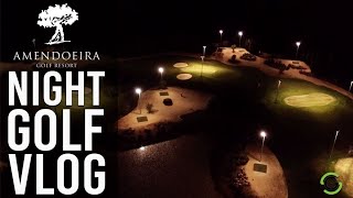 NIGHT GOLF AT AMENDOEIRA RESORT PORTUGAL [upl. by Sirdi329]