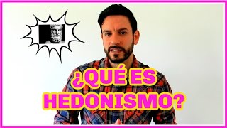 ¿Qué es HEDONISMO  FÁCIL RÁPIDO Y SENCILLO 🤓🤓🤓 [upl. by Llerihs]