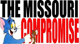 The Missouri Compromise Explained US History Review [upl. by Ikkir]