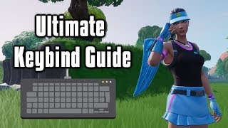 Ultimate Guide To Fortnite Keybinds  Tips To Find Your Optimal Keybinds [upl. by Ari501]