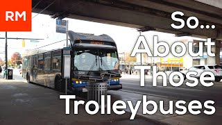 So About Those Trolleybuses [upl. by Ayifa]