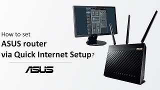 How to Setup ASUS WiFi Router via Quick Internet Setup  ASUS SUPPORT [upl. by Mollee]