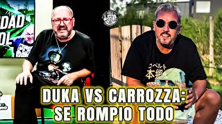 DUKA vs CARROZZA Se rompio todo [upl. by Ennaitsirhc557]