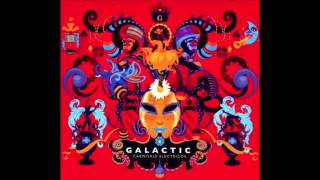 Hey Na Na Feat David Shaw And Maggie Koerner by Galactic  Carnivale Electricos [upl. by Myers]