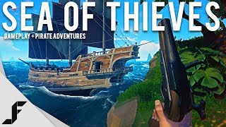 SEA OF THIEVES  Gameplay  Pirate Adventures [upl. by Fransen]