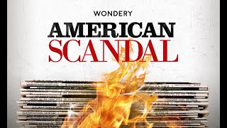 American Scandal  Official Trailer [upl. by Yenttirb]