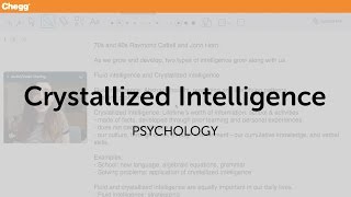 Crystallized Intelligence  Psychology  Chegg Tutors [upl. by Siegfried]