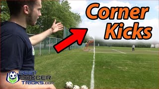 How to Perform a Successful Corner Kick [upl. by Krisha]