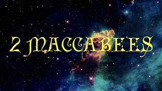 The 2nd Book Of The Maccabees Apocrypha [upl. by Rotciv]