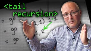 Tail Recursion Explained  Computerphile [upl. by Oshinski854]