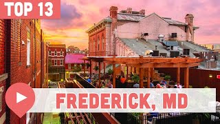 13 Best Things to Do in Frederick Maryland [upl. by Nessy160]