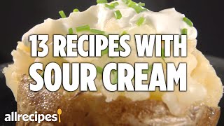 13 Recipes With Sour Cream  Allrecipes [upl. by Nahpets]