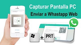 Como capturar pantalla del PC y enviar a WhastApp [upl. by Humpage20]