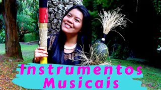 3 INSTRUMENTOS MUSICAIS INDÍGENAS [upl. by Artenahs]