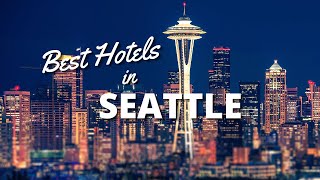 Best Hotels in Downtown Seattle in 2023 [upl. by Ijies]