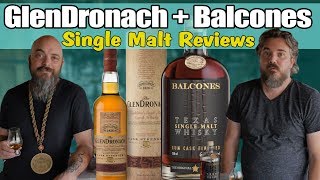 GlenDronach Cask Strength  Balcones Single Malt Rum Finish [upl. by Namrej982]