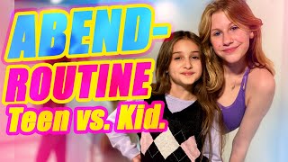 ILIAS WELT  Abendroutine Teen vs Kid [upl. by Kristyn]