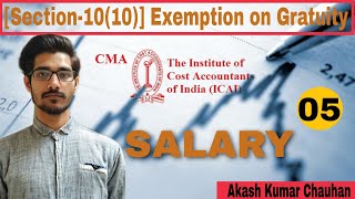 Section1010 Exemption on Gratuity  Income Tax Act 1961  Akash Kumar Chauhan [upl. by Yarak]