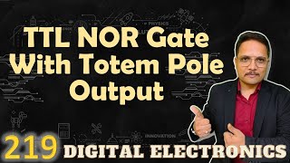 TTL NOR Gate with Totem Pole Output Circuit and Working [upl. by Fredie]