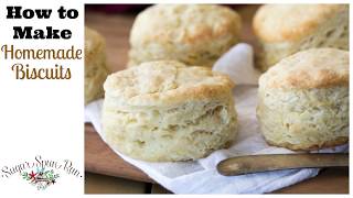 How to Make Homemade Biscuits from Scratch Just 6 ingredients [upl. by Cavanaugh]