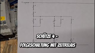 Schütze 4  Folgeschaltung mit Zeitrelais [upl. by Jeconiah103]