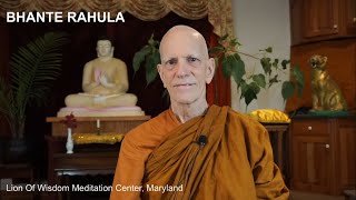 quotAdvanced Vipassana Meditationquot Bhante Rahula  May 31st 2020 [upl. by Yenrab935]