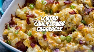 Loaded Cauliflower Casserole Recipe  Holiday Keto Side Dish [upl. by Balthasar]