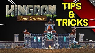 Kingdom of Two Crowns Tips and Tricks [upl. by Tohcnarf]