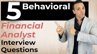 5 Financial Analyst Behavioral Interview Questions amp Answers [upl. by Kcirdor]