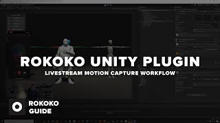 Rokoko Unity Plugin  mocap livestreaming workflow w Smartgloves Smartsuit Pro and Face Capture [upl. by Ronnoc]