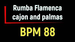 Rumba flamenca  only cajon and palmas bpm 88 backing track [upl. by Tran634]