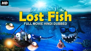 LOST FISH  Full Hindi Dubbed Animation Movie HD  Animation Movie In Hindi  Animated Movies [upl. by Haman]