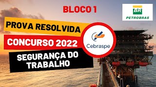 BLOCO 1  PROVA PETROBRAS  CONCURSO 2022 EST  COMENTADA [upl. by Fokos46]