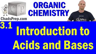 31 Introduction to Acids and Bases  Organic Chemistry [upl. by Ahsikahs]