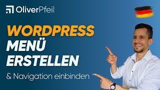 WordPress Menü erstellen amp Navigation einbinden 🇩🇪 [upl. by Ettenhoj]