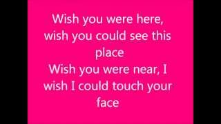 Wish you were here Mark Wills Lyrics [upl. by Elleina830]