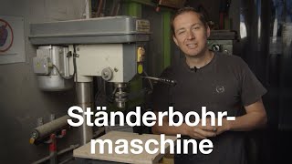 Kurzeinweisung Ständerbohrmaschine [upl. by Anay]