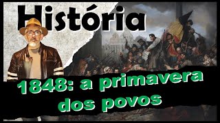 Revoluções liberais de 1848 Liberal Revolutions of 1848 [upl. by Ninos]